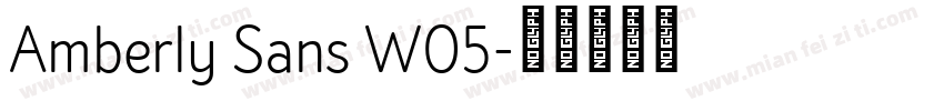 Amberly Sans W05字体转换